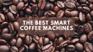 smart coffee machines