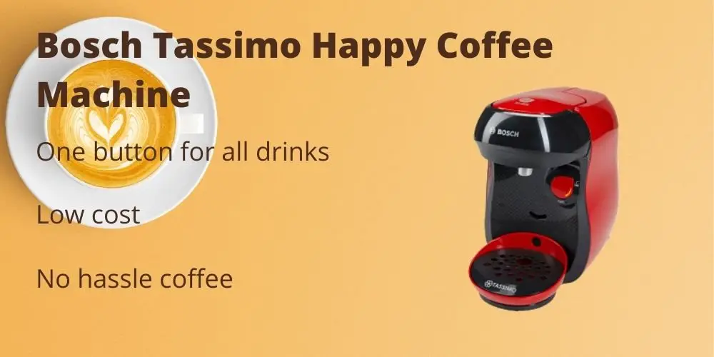 Bosch Tassimo Happy Coffee Machine Review