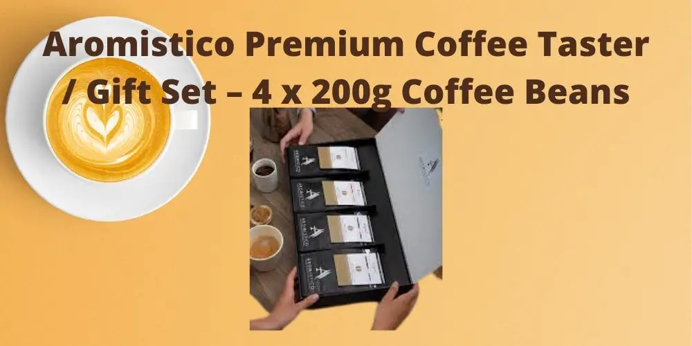 Aromistico Premium Coffee Taster / Gift Set – 4 x 200g Coffee Beans Review