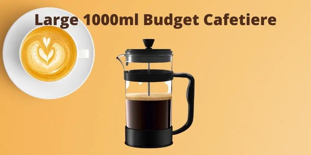 Large 1000ml Budget Cafetiere Review
