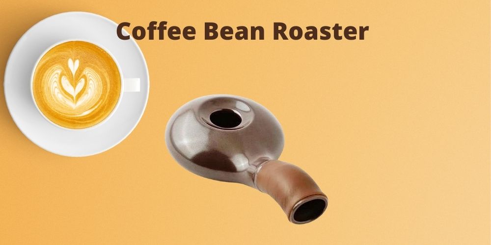 Coffee Bean Roaster – How to Roast Your Own Coffee At Home