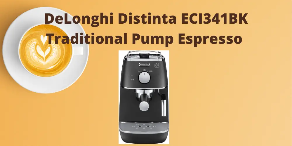 DeLonghi Distinta ECI341BK Traditional Pump Espresso Machine