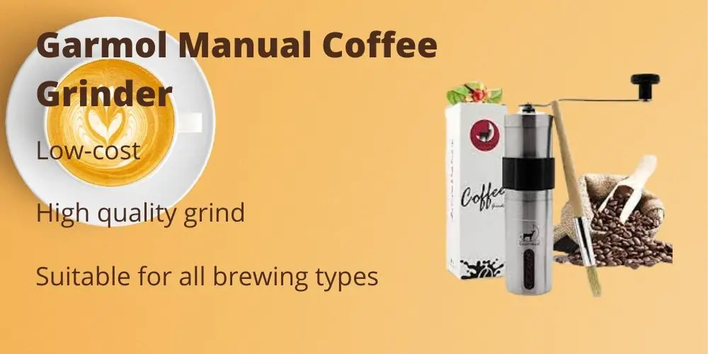 Garmol Manual Coffee Grinder Review