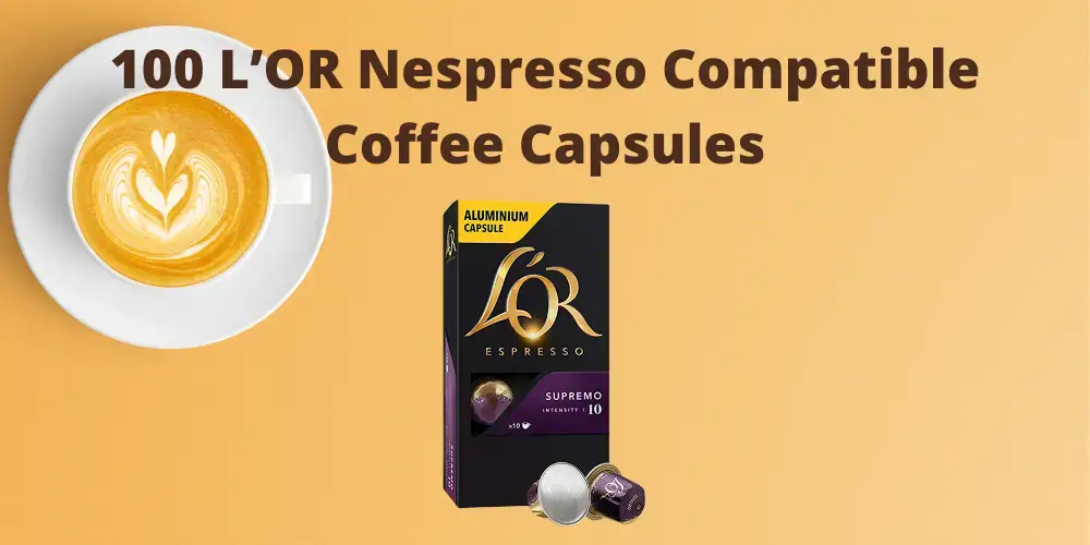 100 L'OR Compatible Capsules 2022