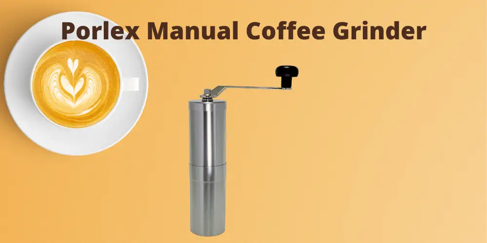 Porlex Manual Coffee Grinder Review