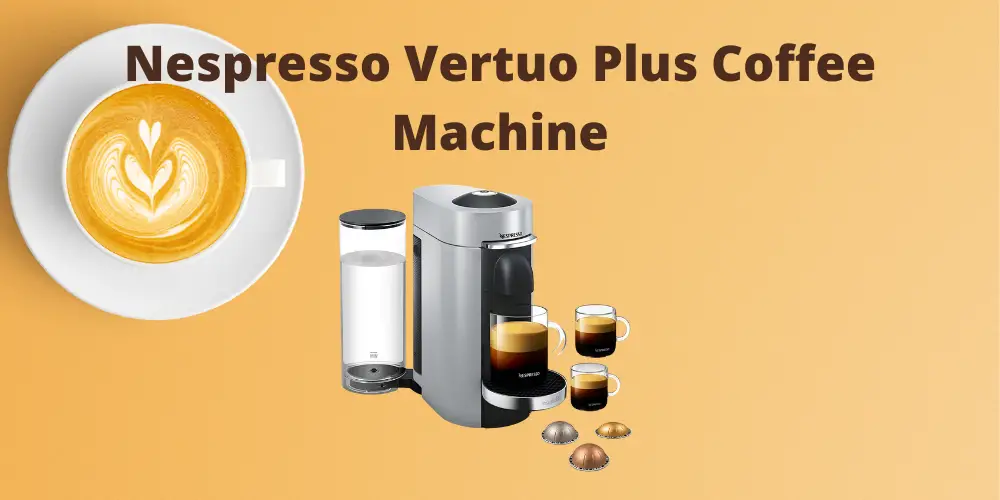 Nespresso Vertuo Plus Coffee Machine, Silver Review