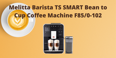 melitta barista ts smart price